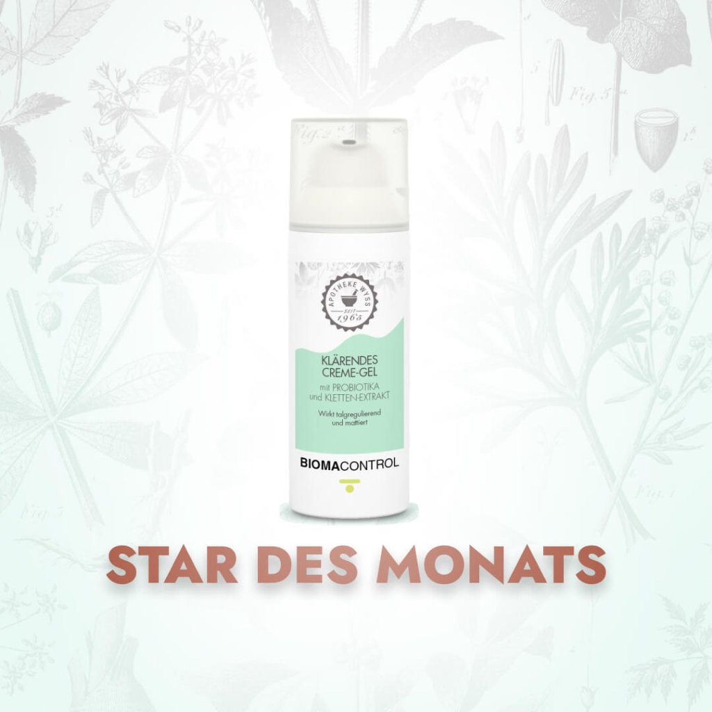 Im Mittelpunkt steht eine Flasche BiomaControl klärendes Creme-Gel mit Klettenextrakt und Probiotika vor einem zarten, botanischen Hintergrund, darunter in Fettdruck die Aufschrift „STAR DES MONATS“.